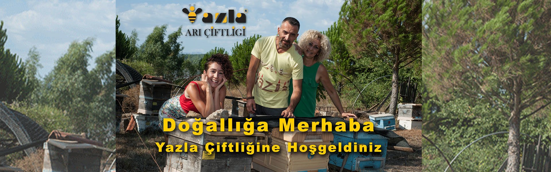 Yazla Arı Çiftliğine Hoşgeldiniz